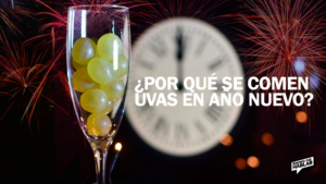 ¿Por qué se comen uvas en Año Nuevo? Descubre el origen de esta tradición