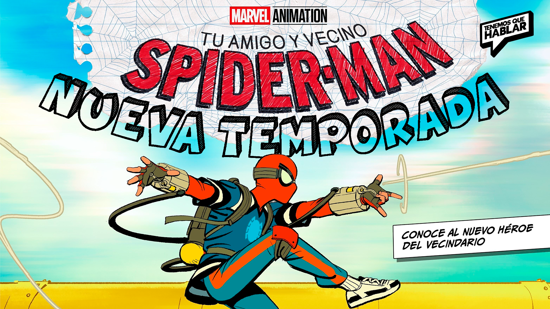 Marvel anuncia la segunda temporada de ‘Tu amigo y vecino Spider-Man’: lo que sabemos hasta ahora