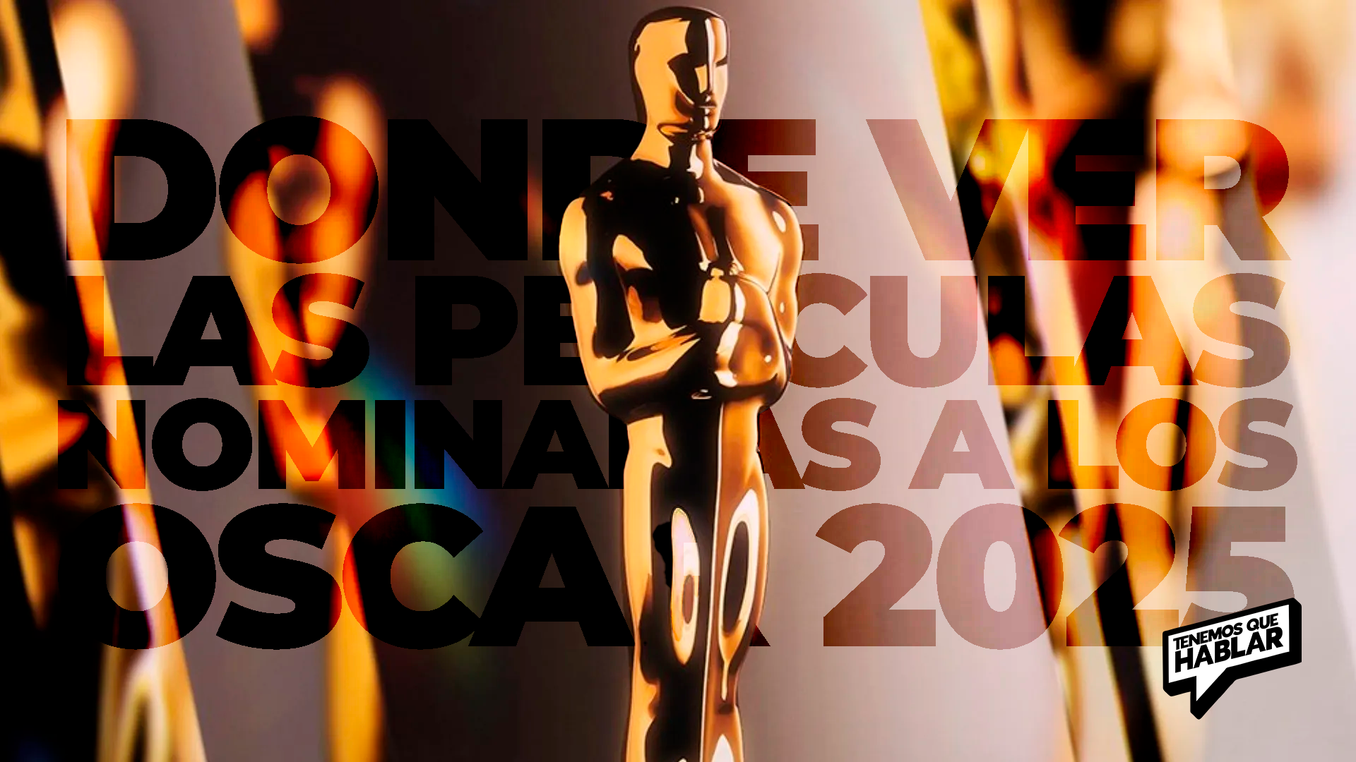 Óscar 2025: Donde ver todas las películas nominadas antes de la gala