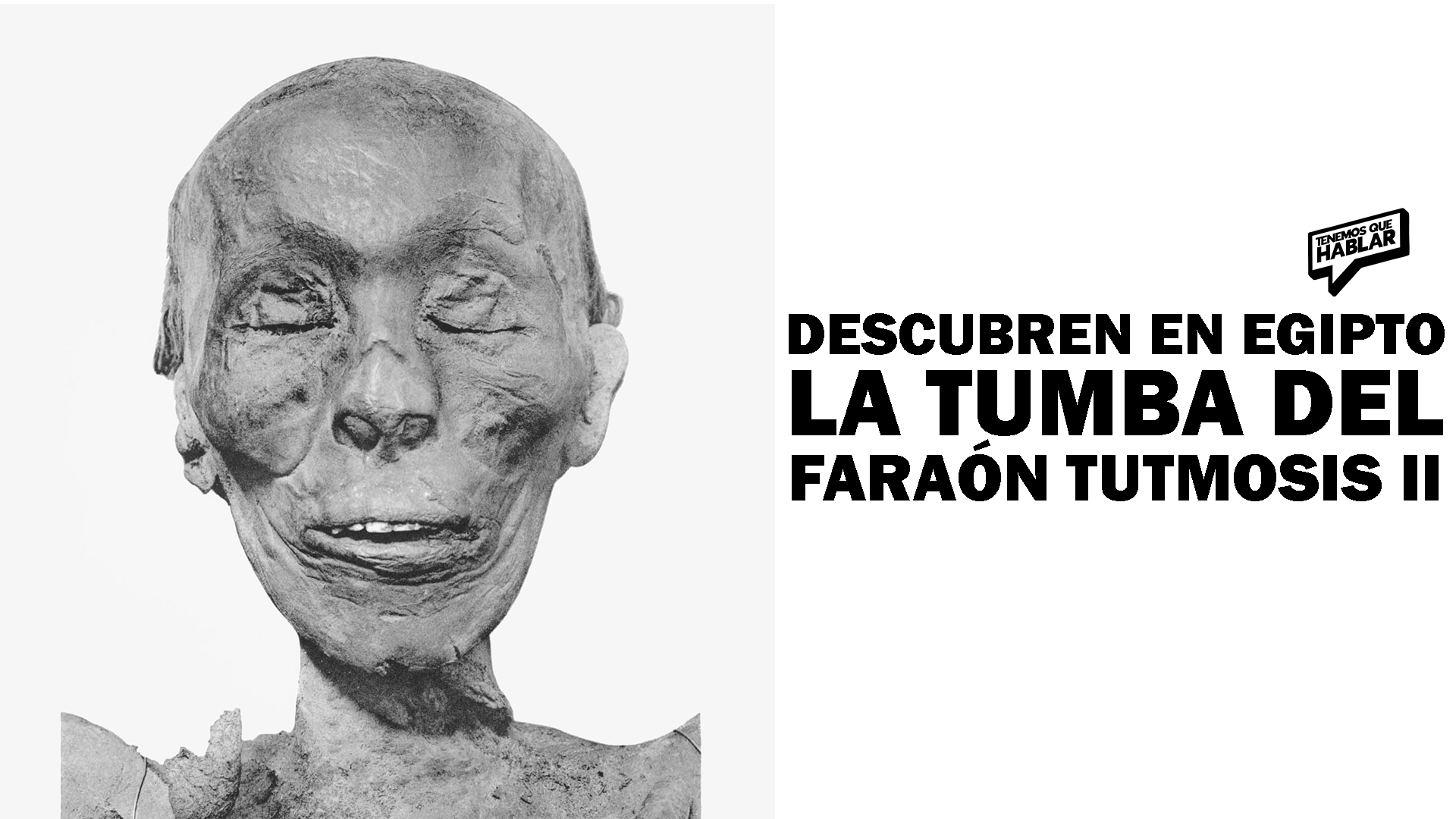 Descubren en Egipto la tumba del faraón Tutmosis II, un hallazgo histórico