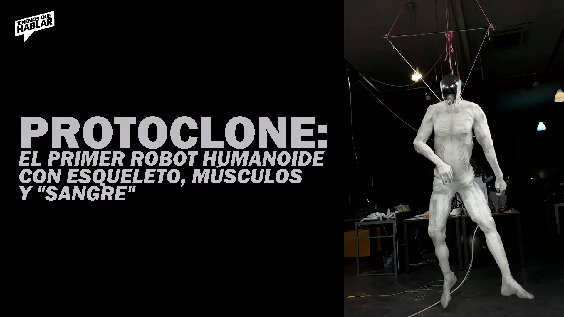 Protoclone: El primer robot humanoide con esqueleto, músculos y “sangre”