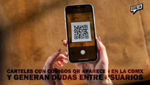 Carteles con códigos QR aparecen en la CDMX y generan dudas entre usuarios